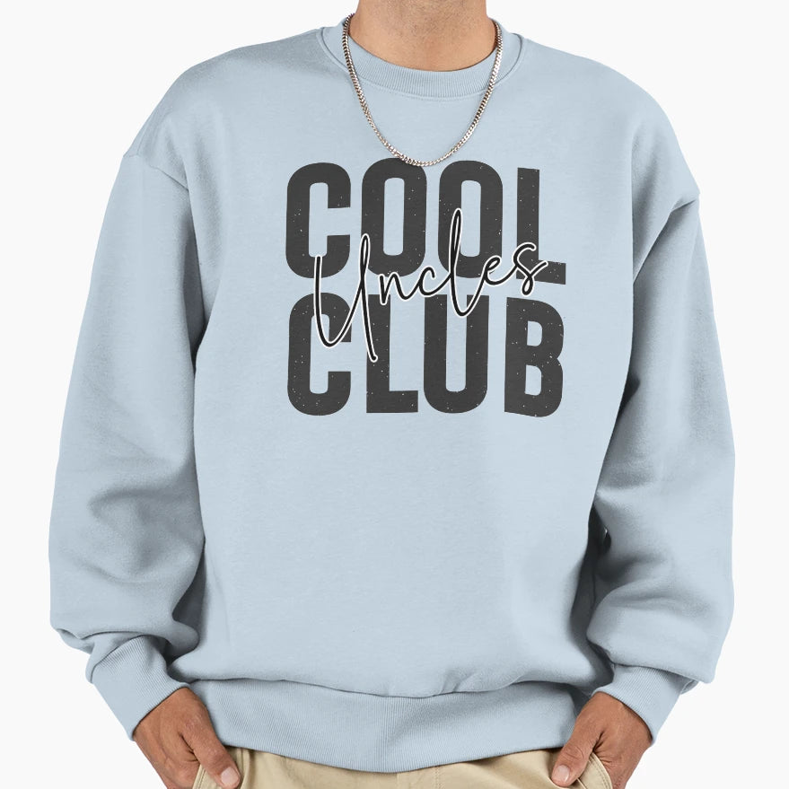 Uncles Club Sweatshirt - Unique Graphic Unisex - T-Shirt, Sweatshirt, Hoodie
