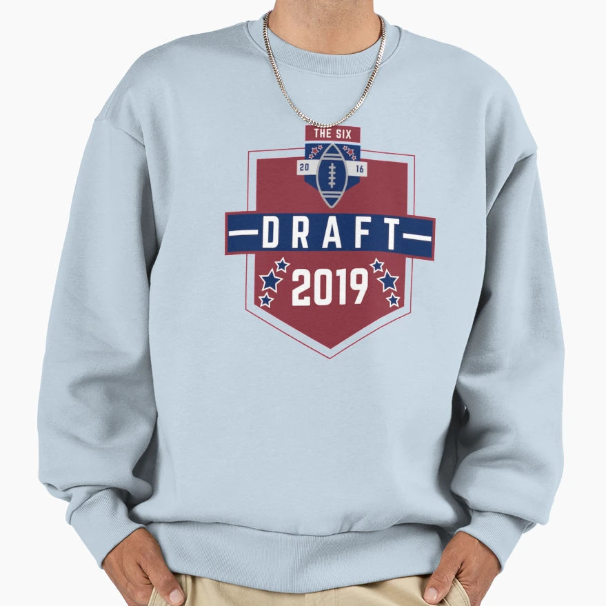 Six Draft Gear 2019 Sweatshirt - Aesthetic Graphic for Adults - T-Shirt, Sweatshirt, Hoodie