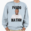 Frodd Nation Sweatshirt - Novelty Apparel for Adults - T-Shirt, Sweatshirt, Hoodie