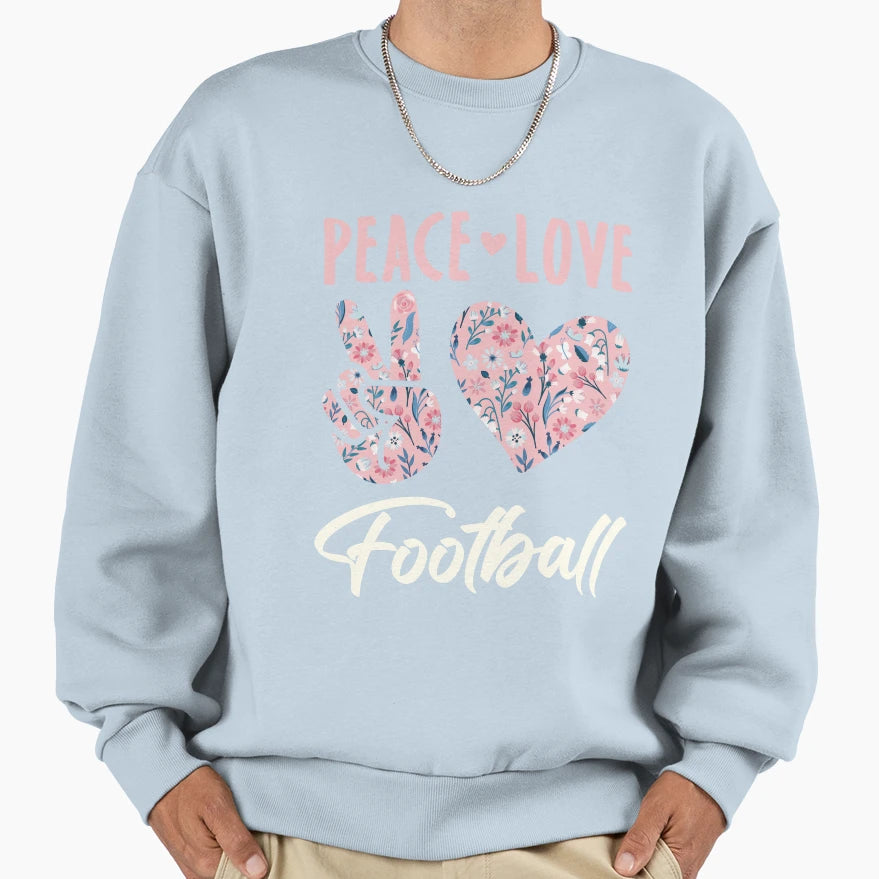 Peace Love Football Sweatshirt - Minimalist Print for Adults - T-Shirt, Sweatshirt, Hoodie