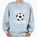 Soccer Grandma Soccer Player Sweatshirt - Casual Everyday Wear for Adults - T-Shirt, Sweatshirt, Hoodie