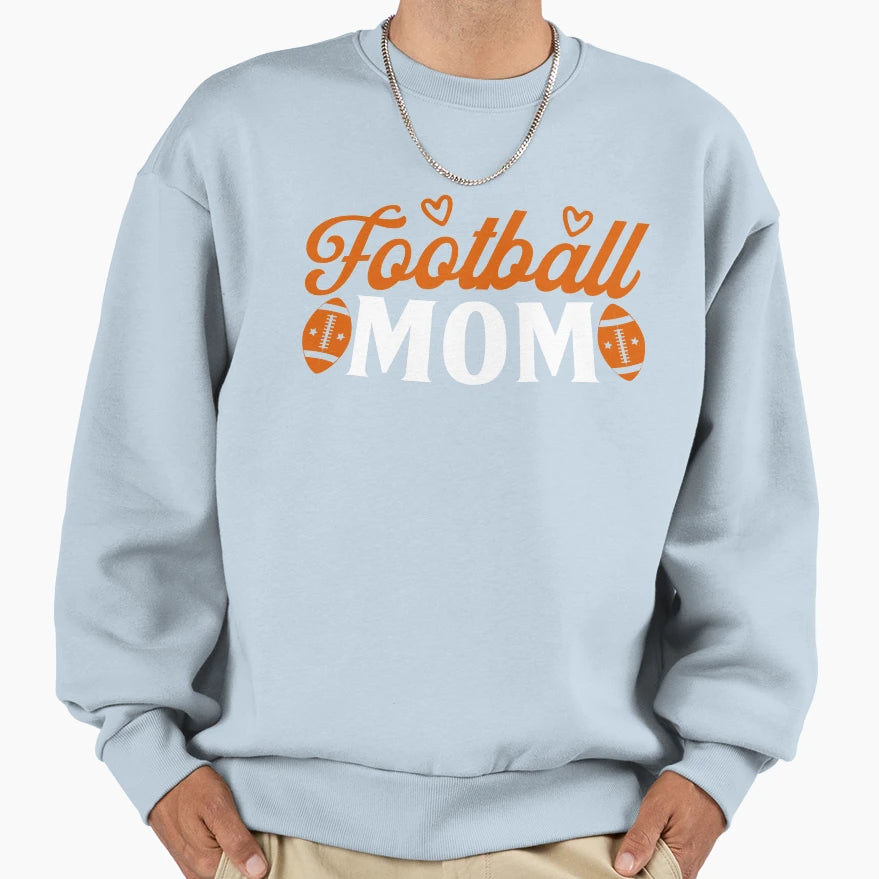 Funny Womens Game Day Football Mom Sweatshirt - Graphic Print Unisex - T-Shirt, Sweatshirt, Hoodie