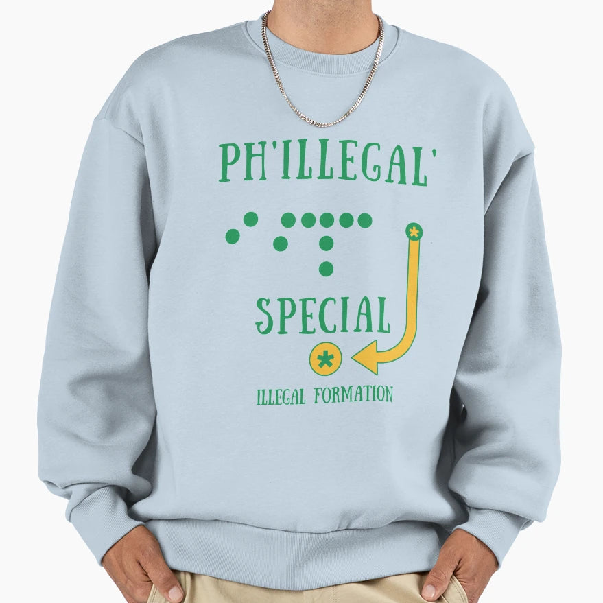 Philly Special Phillegal Illegal T-Shirt - Custom Art Print for Adults - T-Shirt, Sweatshirt, Hoodie