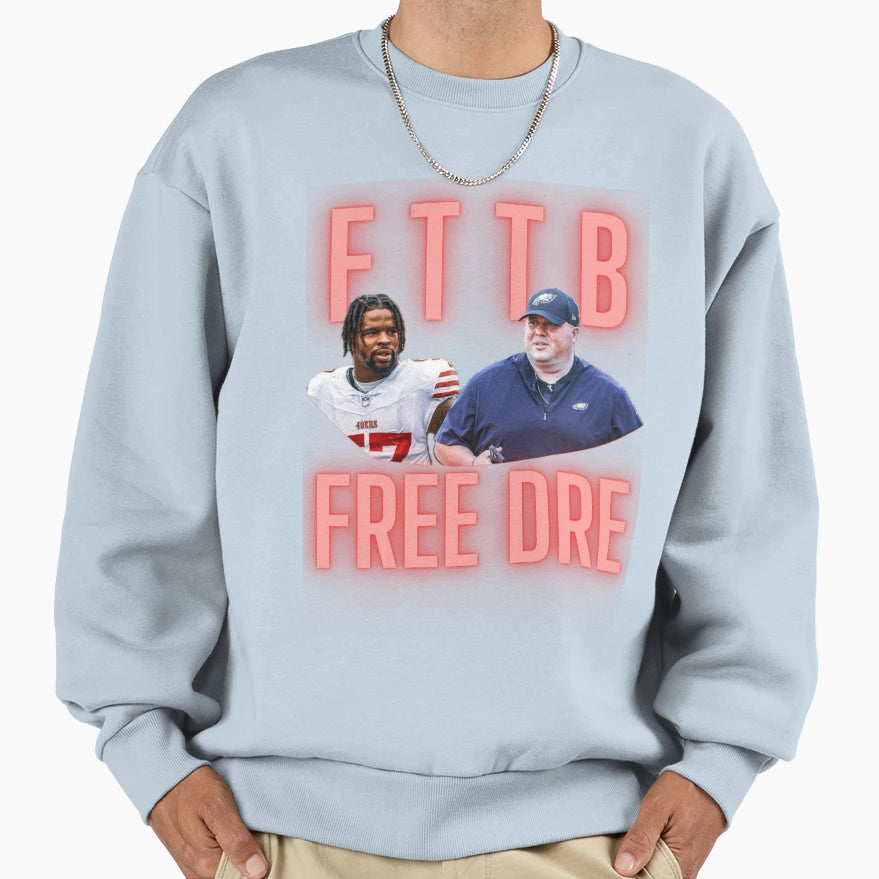 Free Dre Faithful To Bay Sweatshirt - Trendy Graphic Unisex - T-Shirt, Sweatshirt, Hoodie
