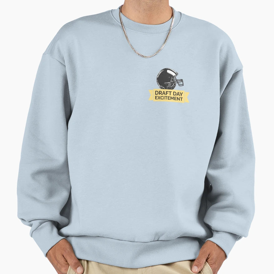 Draft Day Excitement Sweatshirt - Trendy Graphic Unisex - T-Shirt, Sweatshirt, Hoodie