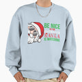 Be Nice To Footballer Santa Is Sweatshirt - Minimalist Print Unisex - T-Shirt, Sweatshirt, Hoodie