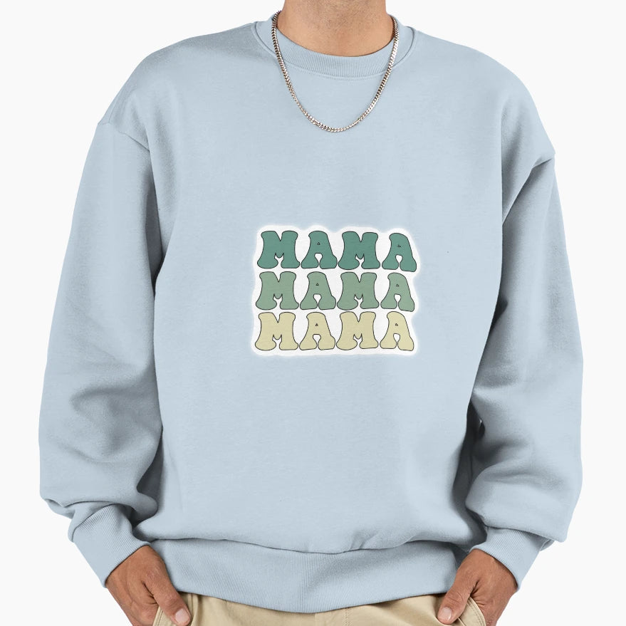 Mama Sweatshirt - Custom Art Print for Adults - T-Shirt, Sweatshirt, Hoodie