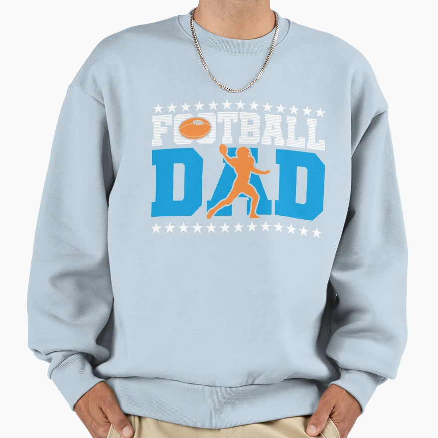 Football Dad Sports Gift Sweatshirt - Unique Graphic for Adults - T-Shirt, Sweatshirt, Hoodie
