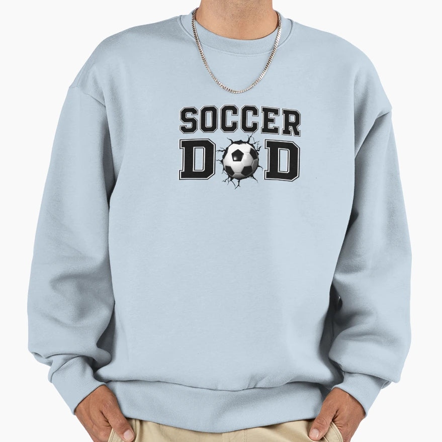 Soccer Dad Sweatshirt - Graphic Print Unisex - T-Shirt, Sweatshirt, Hoodie