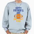 Awesome Football Dad Funny Fathers Day T-Shirt - Novelty Apparel Men Women - T-Shirt, Sweatshirt, Hoodie