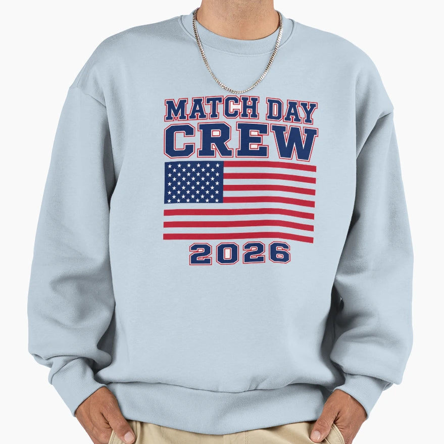 Usa Match Day Crew 2026 Football Fan Sweatshirt - Graphic Print Men Women - T-Shirt, Sweatshirt, Hoodie