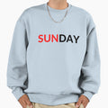 Sunday Sweatshirt - Fun Novelty Design Unisex - T-Shirt, Sweatshirt, Hoodie