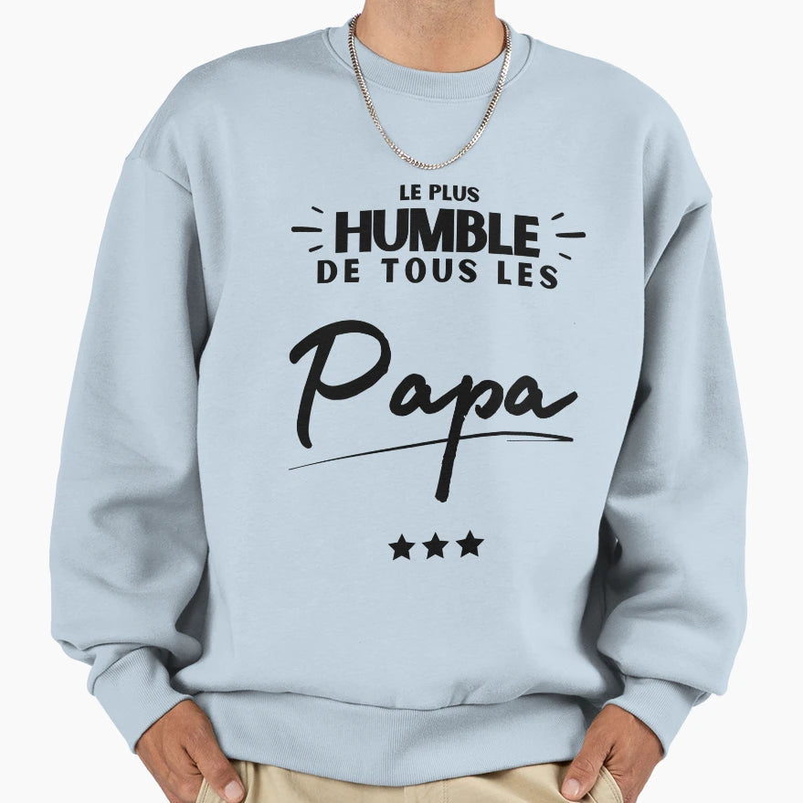 Gift Humblest Dad Birthday Sweatshirt - Novelty Apparel for Adults - T-Shirt, Sweatshirt, Hoodie
