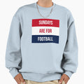 Sundays Are Football Sweatshirt - Aesthetic Graphic Unisex - T-Shirt, Sweatshirt, Hoodie