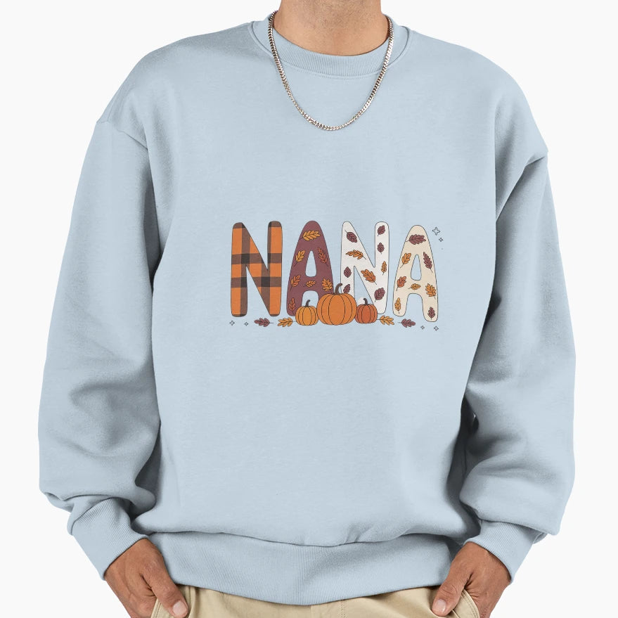 Nana Pumpkin Fall Leaves Grandma Fall Sweatshirt - Minimalist Print Unisex - T-Shirt, Sweatshirt, Hoodie