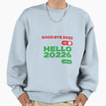 Goodbye 2025 Hello 2026 Sweatshirt - Aesthetic Graphic Men Women - T-Shirt, Sweatshirt, Hoodie