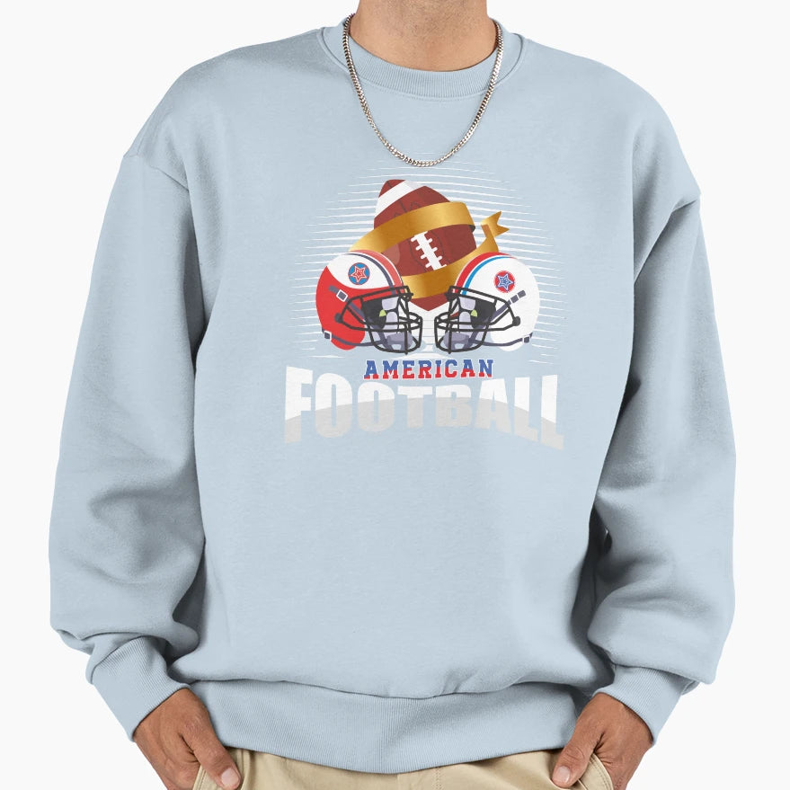 American Football Funny Sweatshirt - Novelty Apparel for Adults - T-Shirt, Sweatshirt, Hoodie
