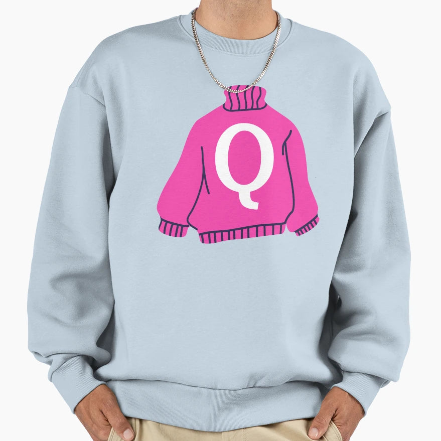 Letter Sweatshirt - Minimalist Print Unisex - T-Shirt, Sweatshirt, Hoodie