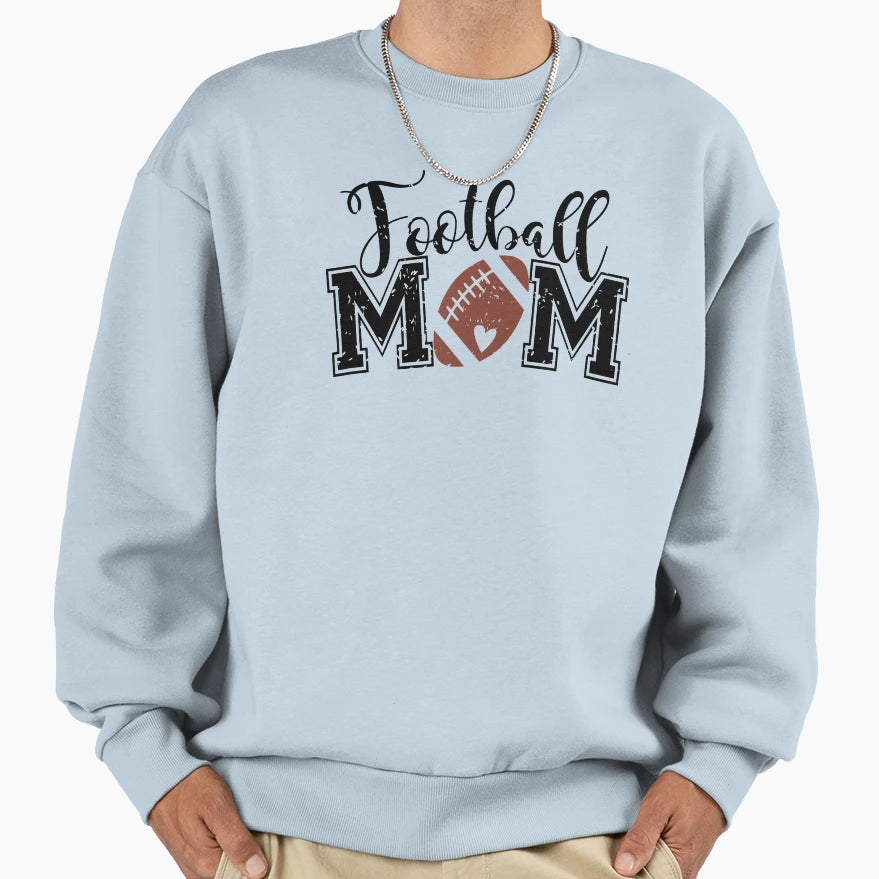 Football Mom Sweatshirt - Casual Everyday Wear Men Women - T-Shirt, Sweatshirt, Hoodie