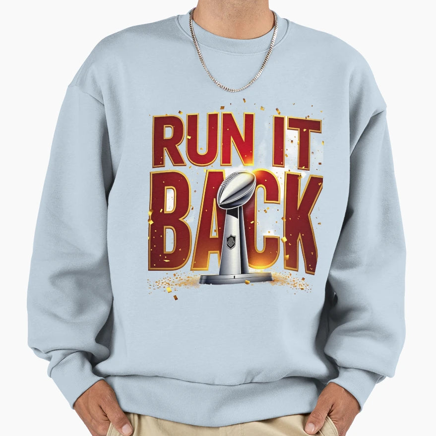 Run It Back Sweatshirt - Trendy Graphic Men Women - T-Shirt, Sweatshirt, Hoodie