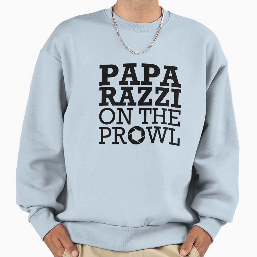 Paparazzi Prowl Sweatshirt - Graphic Print Men Women - T-Shirt, Sweatshirt, Hoodie
