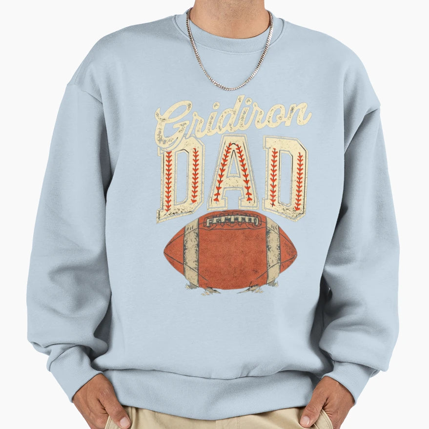 Football Dad Fathers Day Sweatshirt - Trendy Graphic Men Women - T-Shirt, Sweatshirt, Hoodie