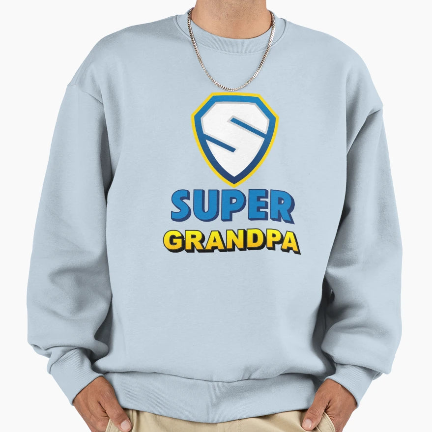 Super Grandpa Super Hero Sweatshirt - Streetwear Style Men Women - T-Shirt, Sweatshirt, Hoodie