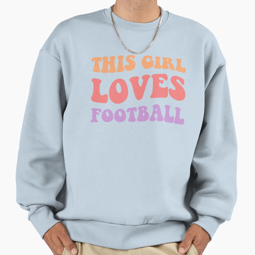 This Loves Football Ii Sweatshirt - Trendy Graphic Men Women - T-Shirt, Sweatshirt, Hoodie
