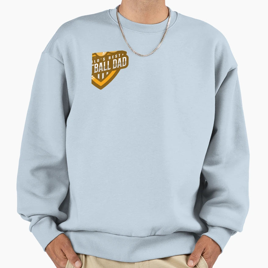 Worlds Best Football Dad Sweatshirt - Fun Novelty Design for Adults - T-Shirt, Sweatshirt, Hoodie