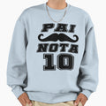 Pai Nota 10 Fathers Day Sweatshirt - Graphic Print Men Women - T-Shirt, Sweatshirt, Hoodie