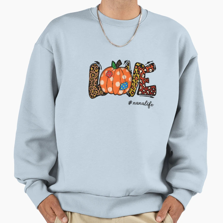 Nana Life Love Leopard Pumpkin Sweatshirt - Minimalist Print Unisex - T-Shirt, Sweatshirt, Hoodie