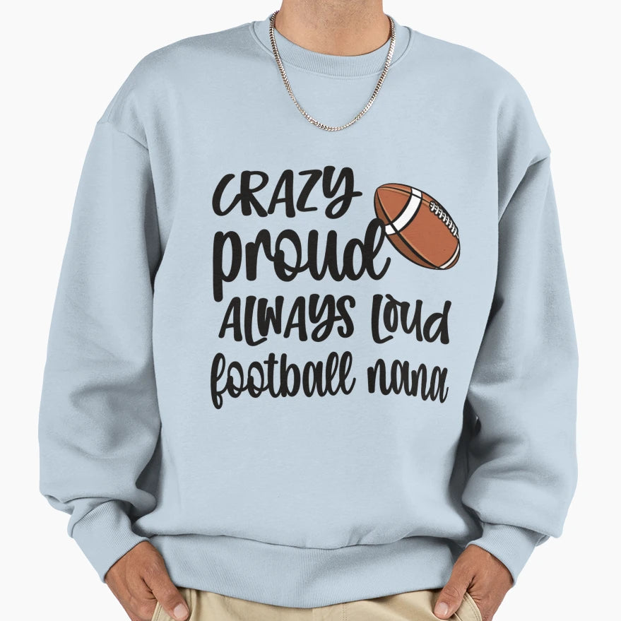 Proud Football Nana Grandma Football T-Shirt - Aesthetic Graphic Men Women - T-Shirt, Sweatshirt, Hoodie