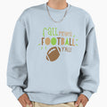Fall Means Football Sweatshirt - Custom Art Print Men Women - T-Shirt, Sweatshirt, Hoodie