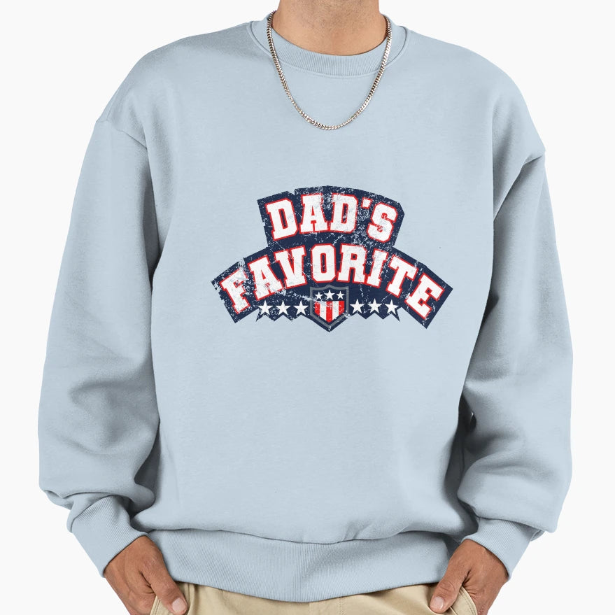 Dads Favorite Sweatshirt - Aesthetic Graphic Men Women - T-Shirt, Sweatshirt, Hoodie