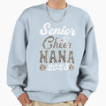 Senior Cheer Nana 2023 Leopard Sweatshirt - Novelty Apparel Unisex - T-Shirt, Sweatshirt, Hoodie