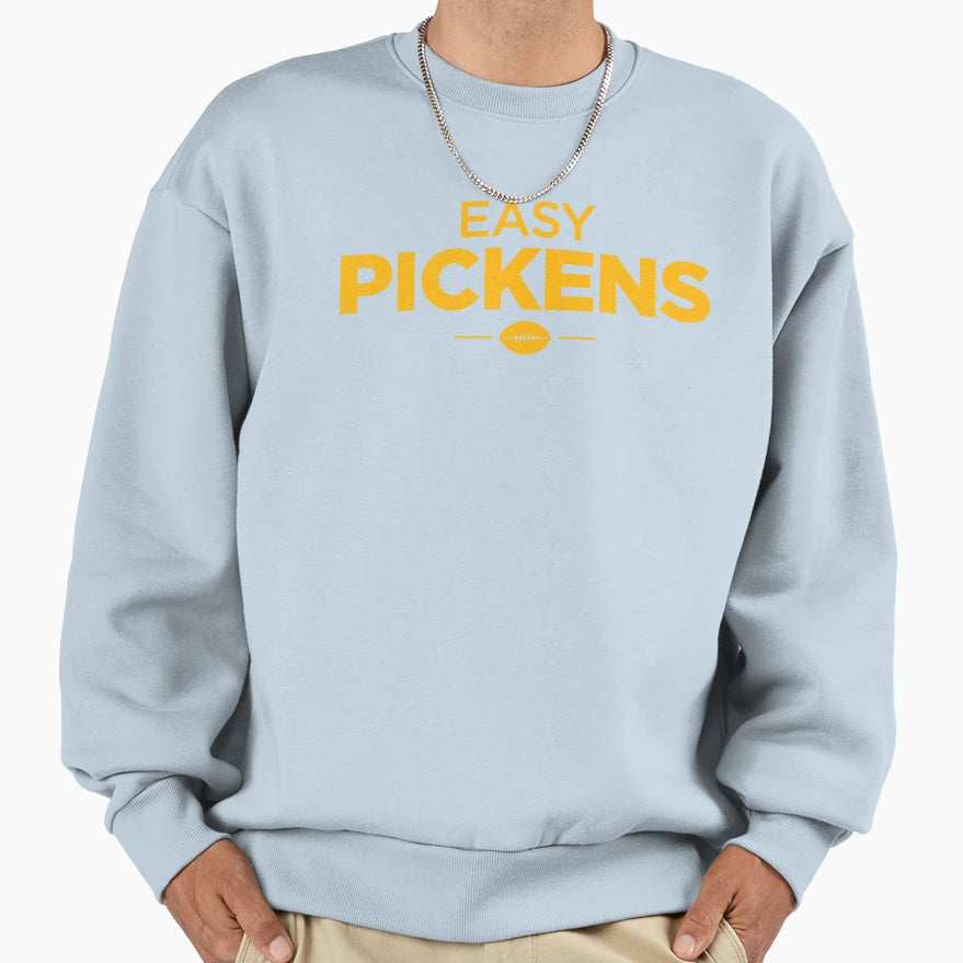 Easy Pickens Sweatshirt - Fun Novelty Design for Adults - T-Shirt, Sweatshirt, Hoodie