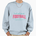 Loud And Proud Football Brother Sweatshirt - Trendy Graphic for Adults - T-Shirt, Sweatshirt, Hoodie