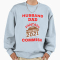 Husband Dad Fantasy Football Sweatshirt - Casual Everyday Wear Unisex - T-Shirt, Sweatshirt, Hoodie