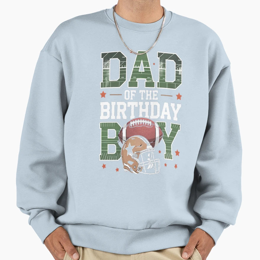 Dad Birthday Game Day Football Sweatshirt - Custom Art Print Unisex - T-Shirt, Sweatshirt, Hoodie