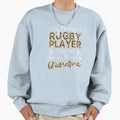 My Favorite Rugby Player Calls Me Sweatshirt - Streetwear Style Men Women - T-Shirt, Sweatshirt, Hoodie