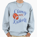 Classy Until Kickoff Funny Sweatshirt - Novelty Apparel for Adults - T-Shirt, Sweatshirt, Hoodie
