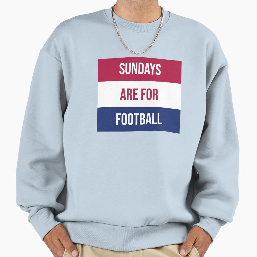Sundays Are Football Sweatshirt - Fun Novelty Design Unisex - T-Shirt, Sweatshirt, Hoodie