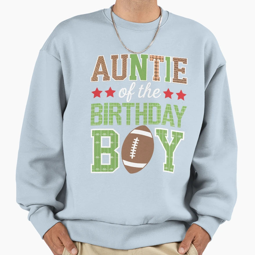 Auntie Birthday Family Party Football Sweatshirt - Streetwear Style Unisex - T-Shirt, Sweatshirt, Hoodie