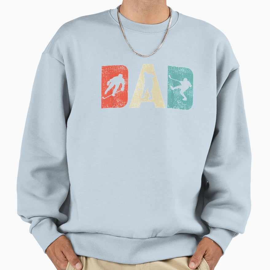 Hockey Dad Gift Fathers Day Sweatshirt - Fun Novelty Design Men Women - T-Shirt, Sweatshirt, Hoodie