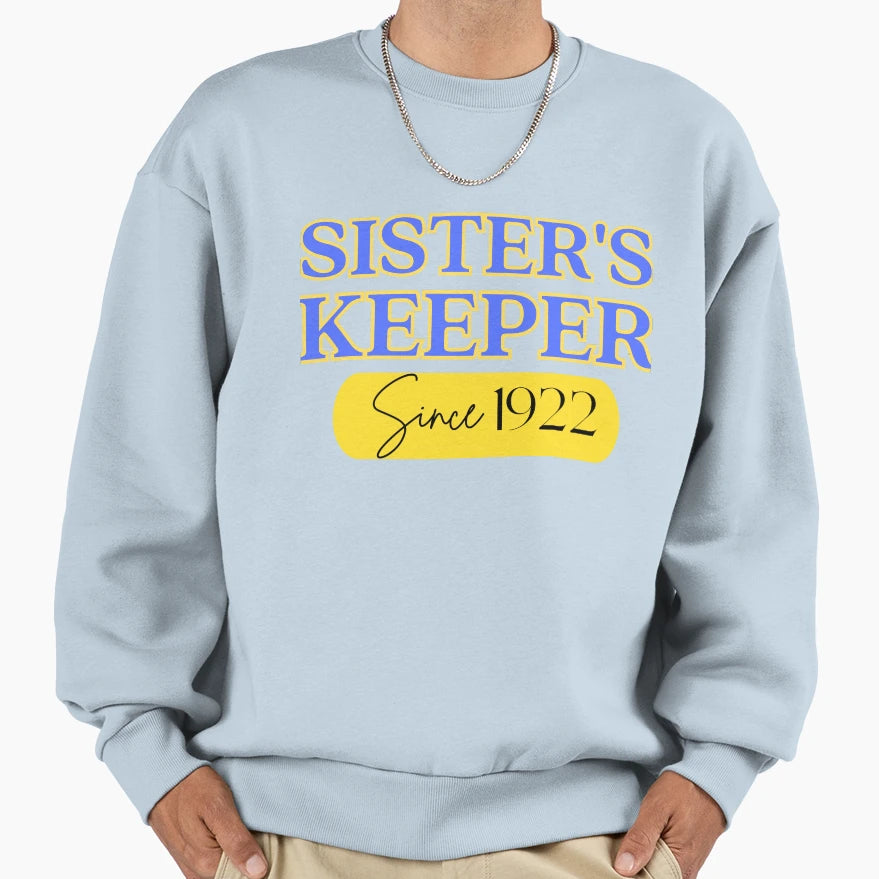 Sisters Keeper Sweatshirt - Fun Novelty Design for Adults - T-Shirt, Sweatshirt, Hoodie