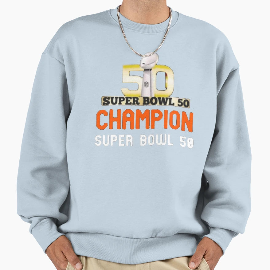 Super Bowl 50 Champions 2020 Sweatshirt - Minimalist Print Men Women - T-Shirt, Sweatshirt, Hoodie