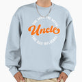 Uncle Myth Bad Influence Sweatshirt - Unique Graphic for Adults - T-Shirt, Sweatshirt, Hoodie