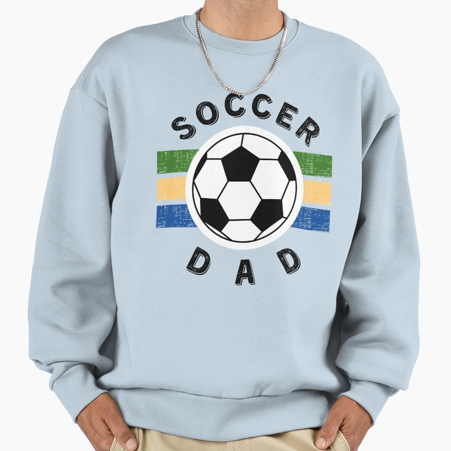 Soccer Dad Sports Dad Dad Life White Sweatshirt - Trendy Graphic Unisex - T-Shirt, Sweatshirt, Hoodie