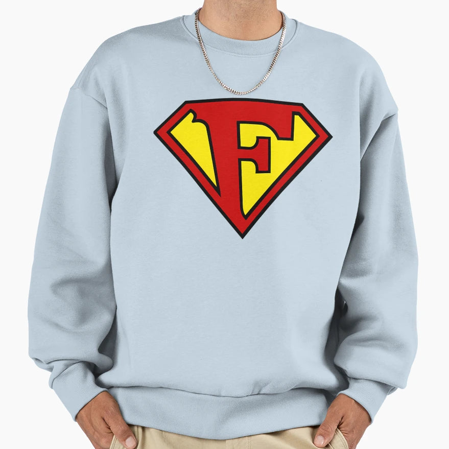Super F Sweatshirt - Unique Graphic for Adults - T-Shirt, Sweatshirt, Hoodie
