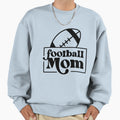 Football Mom Sweatshirt - Custom Art Print Men Women - T-Shirt, Sweatshirt, Hoodie